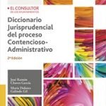 Diccionario jurisprudencial del proceso contencioso-administrativo